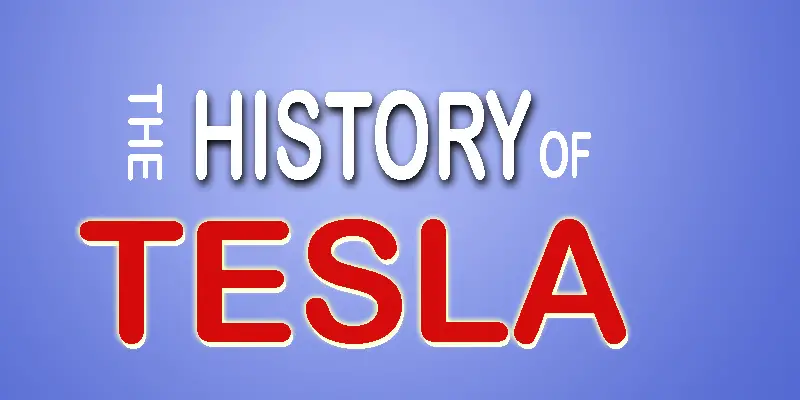 History of Tesla